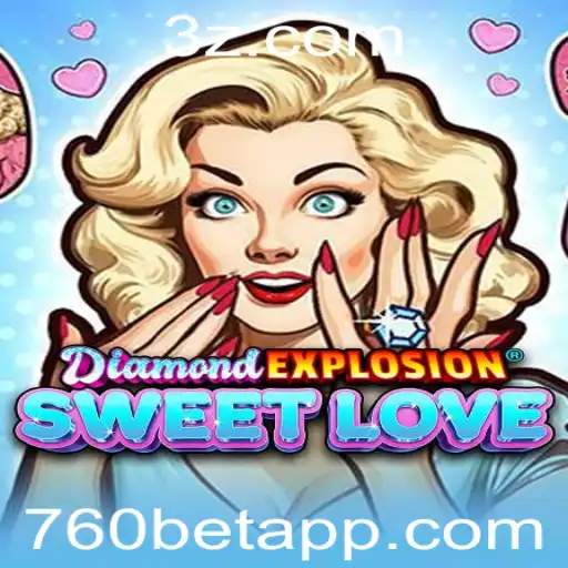 DiamondExplosionSweetLove: Tudo sobre o Novo Sensação dos Cassinos